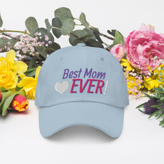 Best Mom EVER! hat