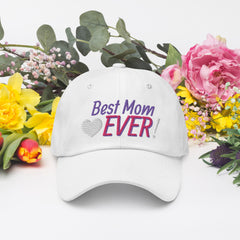 Best Mom EVER! hat